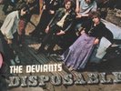 Deviants - Disposable LP