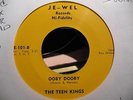 THE TEEN KINGS OOBY DOOBY / TRYING TO KILLER ROCKABILLY 45 JE-WEL 101 1  LISTEN