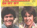 MONKEES--PICTURE SLEEVE + 45---(OH MY MY)---PS---PIC---SLV