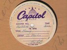 78 rpm Dean Martin Capitol acetate (test pressing?) Money Burns A Hole in E-