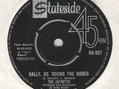 JAYNETTS: SALLY GO ROUND THE ROSES (UK STATESIDE SS 227) A 99.9% NEAR MINT COPY
