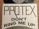 PROTEX: DON'T RING ME UP, Rough Trade/ Good vibrations UK  7