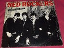 RED ROCKERS 33RPM LP CONDITION RED PUNK ROCK ORIGINAL 415 RECORDS 1981 . MB