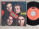 Slade Cum On Feel The Noize / I'm Mee, I'm Now, An' That's Orl  Japan EP