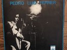 Cuban Record LP PEDRO LUIS FERRER NUEVA TROVA EGREM 3624 EX Condition