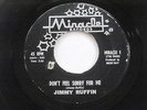 JIMMY RUFFIN Don't Feel Sorry For Me Miracle Motown Northern Soul 45 HEAR