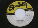 LI'L MILLET AND HIS CREOLES Rich Woman Specialty 565 NOLA R&B 45 HEAR