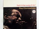 PAUL GONSALVES-TELL IT THE WAY IT IS ON IMPULSE JAZZ LP-VG++, MONO, WLP, JOHNNY