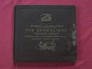 GILBERT & SULLIVAN THE GONDOLIERS  COMPLETE ALBUM OF 78'S