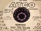 Snotty Female Garage Punk Promo 45 Baby Jane Holzer Nowhere NM ANDY WARHOL HEAR