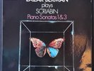 HMV ASD 3396 ED 1 UK PRES SCRIABIN SONATAS 1 & 3 LAZAR BERMAN NM/EX+ COND RARE