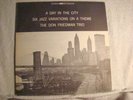 LP - DON FRIEDMAN TRIO - A DAY IN THE CITY - DG BLACK LABEL - ORIG - NM -SIGNED