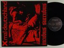 X MAL DEUTSCHLAND Incubus Succubus/Zu Jung Zu Alt 12'' on Zick Zack NM germany