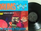 LP - The Hollywood Persuaders - Drums A Go-Go