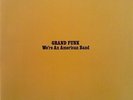 LP Grand Funk Railroad Were An American Band STILL SEALED NEW OVP Capitol