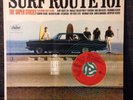 THE SUPER STOCKS - Surf Route 101 LP + bonus 45 Mr. Gasser & The Weirdos MONO