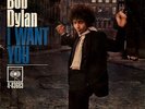 BOB DYLAN I WANT YOU RARE ORIG'66 COLUMBIA MONO 7