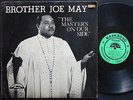 BROTHER JOE MAY The Mater's On Our Side LP NASHBORO LP 7001 Gospel Spiritual