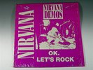 Vintage NIRVANA DEMOS OK. LET'S ROCK  LP Record MINT,