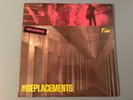 TIM by The Replacements LP STILL SEALED  w HYPE STICKER sire 1985 original