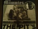 The Mummies Supercharger Live At Café The Pit's 7