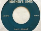 Faizi Ahmad “Mother’s Song” RARE ARABIC MIDDLE EASTERN 7” 45