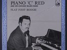 PIANO 'C' RED: Flat Foot Boogie LP (Netherlands, shrink) Blues & R&B