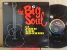 John Lee Hooker The Big Soul Of VG+ MONO VEE JAY PROMO