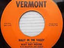 RUDY RAY MOORE Dolemite 45 w/group RALLY IN THE VALLEY TAKE A LITTLE TIME dm497