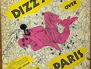 Dizzy Gillespie-Dizzy Over Paris-Royal Roost 414-10 INCH