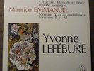 YVONNE LEFEBURE-PIANO-FRENCH LP PRIVATE FY 017-PAUL DUKAS-MAURICE EMMANUEL-NM/NM