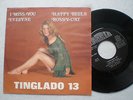 TINGLADO 13 I Miss You+3 SPAIN EP IBERIA 1975 TOP PSYCH FUNK FUZZ