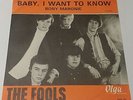THE FOOLS - BABY I WANT TO KNOW -  1966 SWEDISH GARAGE BEAT 45 HEAR