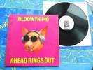 BLODWYN PIG ? AHEAD RINGS OUT ? RARE PINK ISLAND RECORDS #11A
