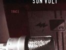 Son Volt-Trace  Vinyl / 12