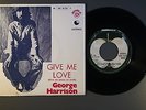 George Harrison GIVE ME LOVE (Give me Peace on Earth) vinyl 7/45  Portugal- EXC