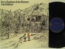 JERRY GOODMAN & JAN HAMMER - Like Children (RARE US Pressing on Nemperor) MINT--