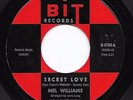 Northern Soul 45 MEL WILLIAMS Secret Love/Easy To Say Bit HEAR