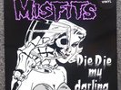 MISFITS - Die Die My Darling EP WHITE VINYL 