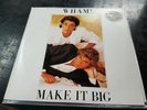WHAM MAKE IT BIG LP CBS RECORDS ELPS 4451...1984