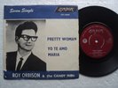 Roy Orbison - Pretty Woman/Yo te amor Maria - Rare S.Africa 45 P/S - Red Label