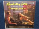 DAVE PIKE MANHATTAN LATIN WLP ORIG. MONO LP CLEAN