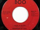 BROTHERS OF SOUL-LOVE IS FEVER / ONE MINUTE BABY ON BOO CROSSOVER SWEET SOUL 45-