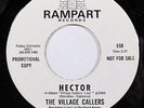 VILLAGE CALLERS-HECTOR ON RAMPART DEEP LATIN FUNK MOD 45-M-, HEAR