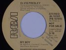 ELVIS PRESLEY: My Boy MONO STEREO RCA PB-10191 DJ Promo 45 NM-