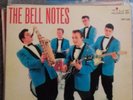 THE BELL NOTES US  EP ORIGINAL