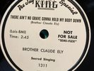 Brother Claude Ely King Promo 78 Ain't No Grave Gonna Hold My Body Down