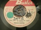 THEY GOT TO COME MY WAY- PRINCE BUSTER.VINYL7