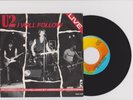 U2 - I WILL FOLLOW - OR. DUTCH ONLY 1982 LIVE VERSION UNIQUE PS 45 FREE SHIPPING