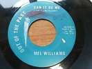 Mel Williams - Can It Be Me 1970s USA 45 NORTHERN SOUL R/I